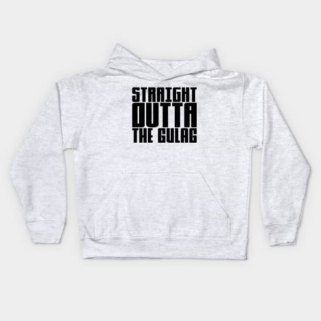 Straight Outta The Gulag Kids Hoodie by colorsplash